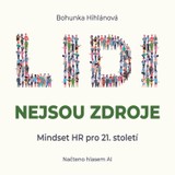 Audiokniha Lidi nejsou zdroje - Bohunka Hihlánová