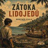 Audiokniha Zátoka lidojedů - Bohumír Fiala