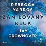 Audiokniha Zamilovaný kluk - Jay Crownover, Rebecca Yarros
