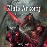 Audiokniha Zlato Arkony – kniha druhá - Juraj Červenák