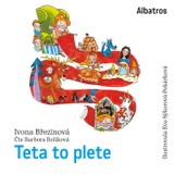 Audiokniha Teta to plete - Ivona Březinová
