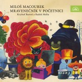 Audiokniha Mravenečník v početnici - Miloš Macourek