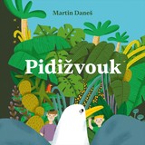 Audiokniha Pidižvouk - Martin Daneš