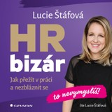 Audiokniha HR bizár - To nevymyslíš! - Lucie Štáfová