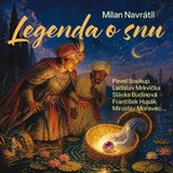 Audiokniha Legenda o snu - Milan Navrátil