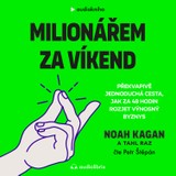 Audiokniha Milionářem za víkend - Noah Kagan