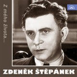 Audiokniha Z mého života... - Zdeněk Štěpánek