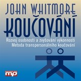 Audiokniha Koučování - John Whitmore