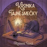 Audiokniha Kronika Tajné smečky - Mariana Fisher