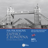 Audiokniha Zápisky z Londýna - Letters from London - Iva Pekárková