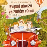 Audiokniha Případ obrazu ve zlatém rámu - Ivona Knechtlová