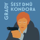 Audiokniha Šest dnů Kondora - James Grady