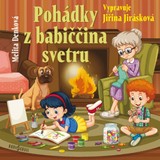 Audiokniha Pohádky z babiččina svetru - Jiřina Jirásková, Melita Denková