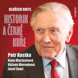 Audiokniha Historik a černé kuře - Oldřich Knitl