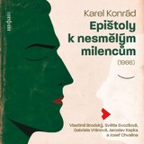 Audiokniha Epištoly k nesmělým milencům (1966) - Karel Konrád