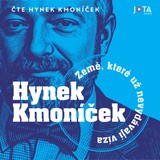 Audiokniha Země, které už nevydávají víza - Hynek Kmoníček