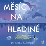 Audiokniha Měsíc na hladině - Samantha Sotto Yambao