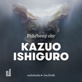 Audiokniha Pohřbený obr - Kazuo Ishiguro