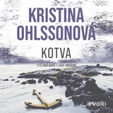Audiokniha Kotva - Kristina Ohlsson