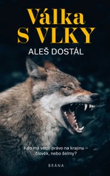 E-kniha Válka s vlky - Aleš Dostál
