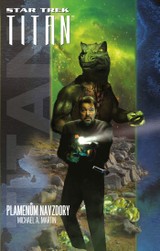 E-kniha Star Trek: Typhonský pakt – Plamenům navzdory - Michael A. Martin