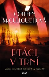 E-kniha Ptáci v trní - Colleen McCulloughová