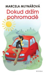 E-kniha Dokud držím pohromadě - Marcela Mlynářová