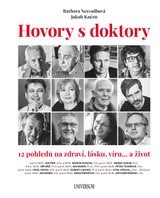 E-kniha Hovory s doktory - 12 pohledů na zdraví, lásku, víru… a život - Bára Nesvadbová, Jakub Knězů