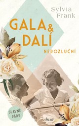 E-kniha Gala & Dalí. Nerozluční - Sylvia Frank