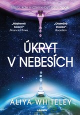 E-kniha Úkryt v nebesích - Aliya Whiteley