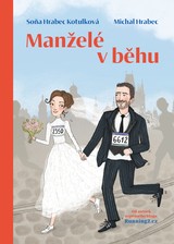E-kniha Manželé v běhu - Michal Hrabec, Soňa Hrabec Kotulková