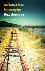 E-kniha Bez domova - Rešoketšwe Manenzhe