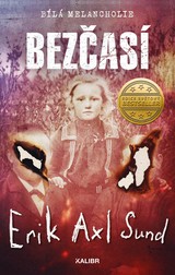 E-kniha Bezčasí - Erik Axl Sund