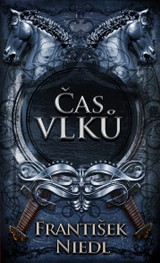 E-kniha Čas vlků - František Niedl