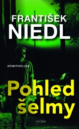 E-kniha Pohled šelmy - František Niedl