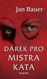 E-kniha Dárek pro mistra kata - Jan Bauer