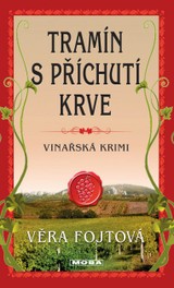E-kniha Tramín s příchutí krve - Věra Fojtová