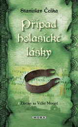 E-kniha Případ holasické lásky - Stanislav Češka