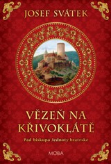 E-kniha Vězeň na Křivoklátě - Josef Svátek