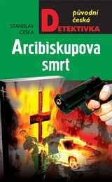 E-kniha Arcibiskupova smrt - Stanislav Češka