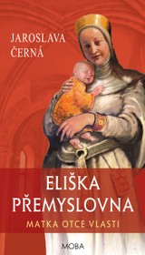 E-kniha Eliška Přemyslovna - Jaroslava Černá
