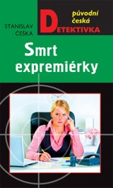 E-kniha Smrt expremiérky - Stanislav Češka