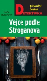 E-kniha Vejce podle Stroganova - Naďa Horáková
