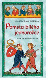E-kniha Pomsta bílého jednorožce - Vlastimil Vondruška
