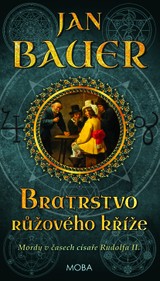 E-kniha Bratrstvo růžového kříže - Jan Bauer