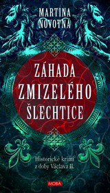 E-kniha Záhada zmizelého šlechtice - Martina Novotná