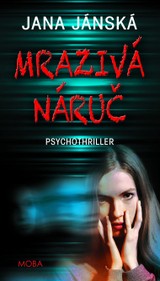 E-kniha Mrazivá náruč - Jana Jánská