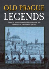 E-kniha Old Prague Legends - Magdalena Wagnerová