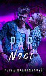E-kniha Pár nocí - Petra Nachtmanová