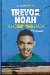 E-kniha Narozený mimo zákon - Trevor Noah